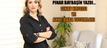 Sınav Kaygısı ve Anne Baba Tutumları 